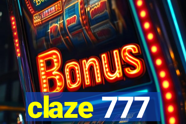 claze 777